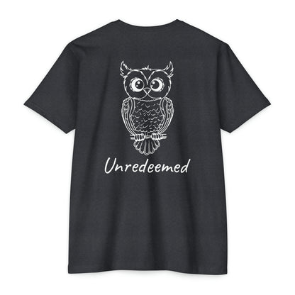 Unredeemed T-Shirt