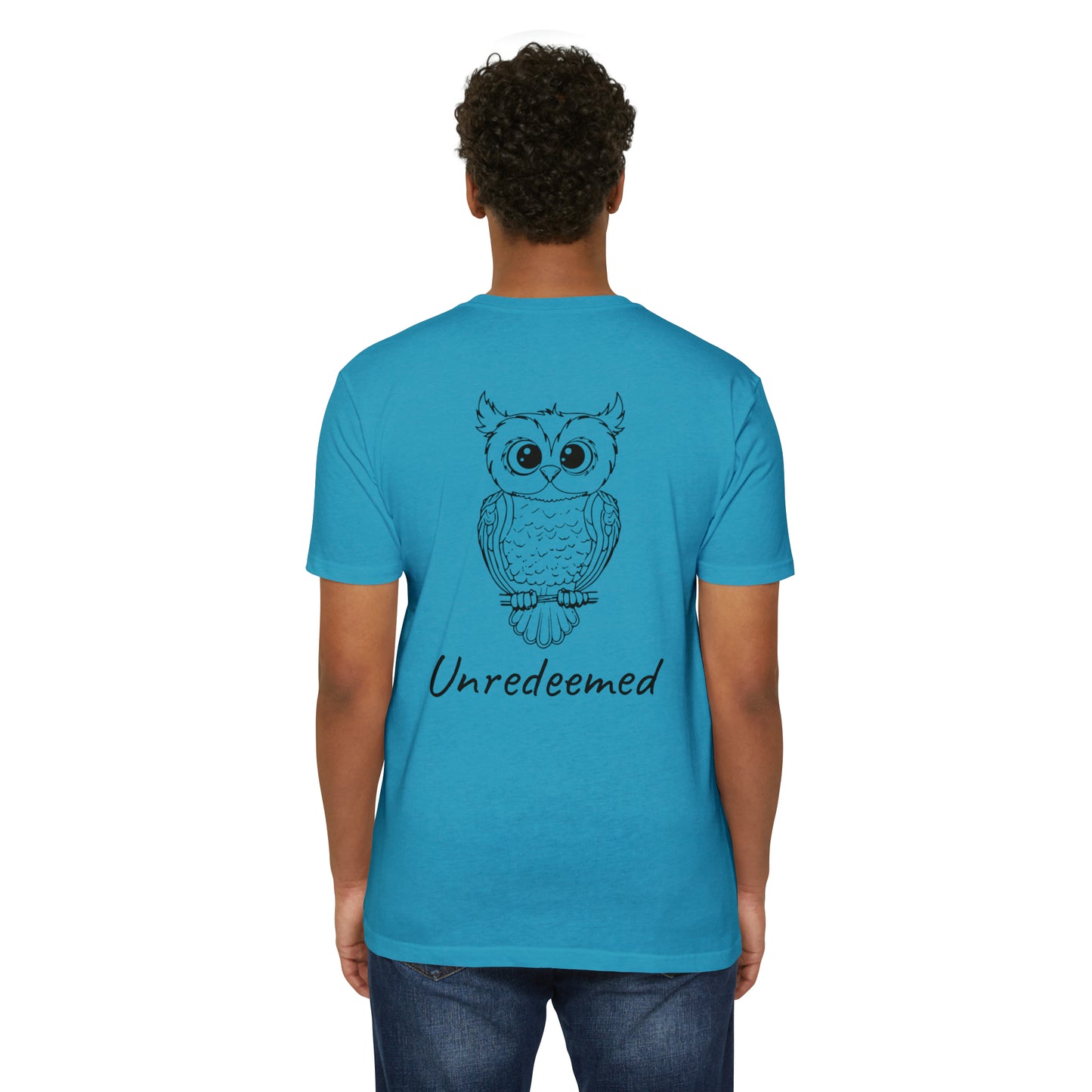 Unredeemed T-Shirt