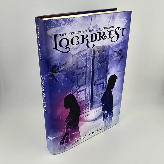Lockdrest: Soul Trap (The Negligent Magick Trilogy Book 1)