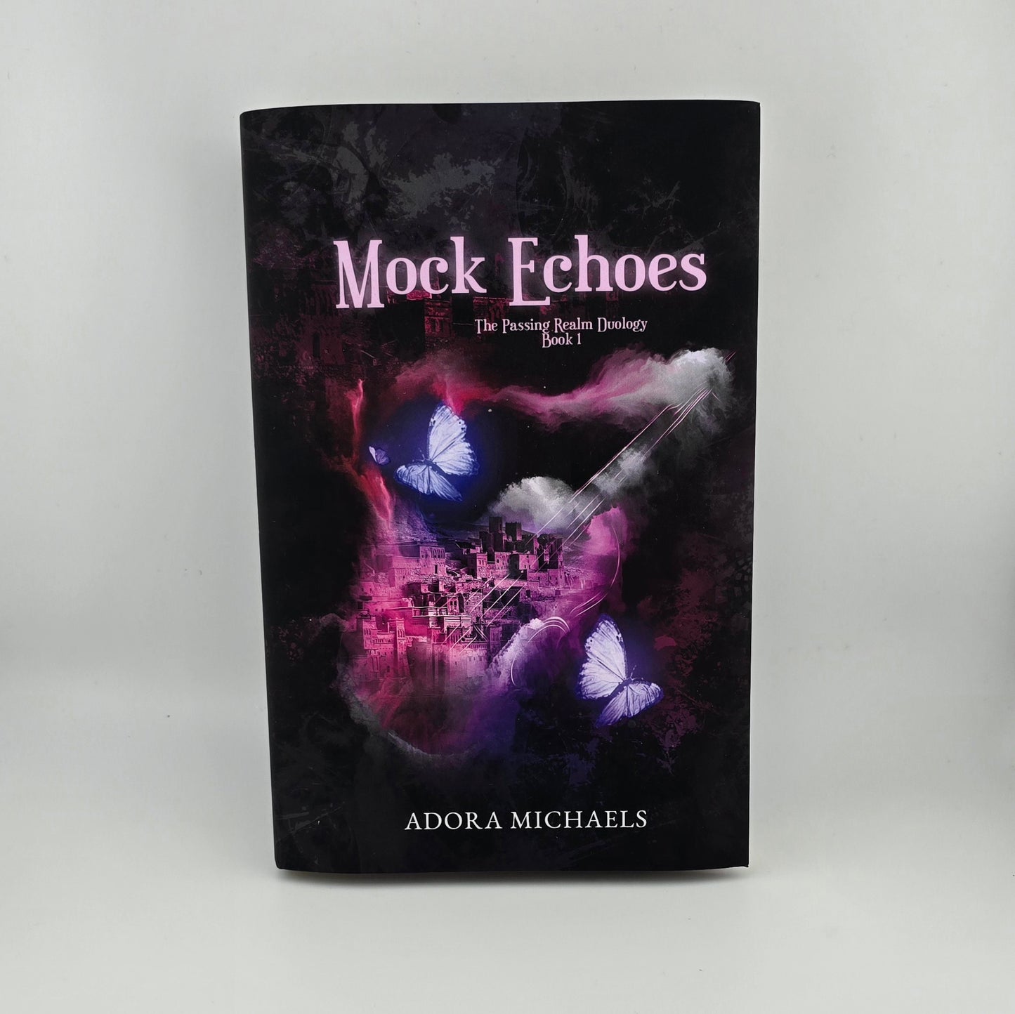 Mock Echoes (The Passing Realm Duology Book 1)