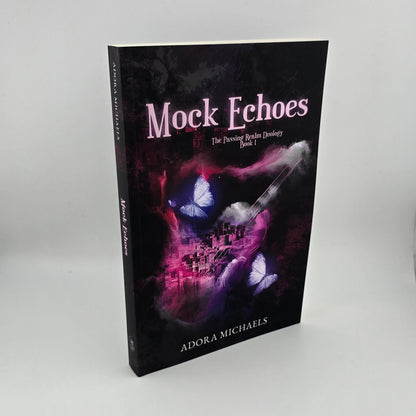 Mock Echoes (The Passing Realm Duology Book 1)