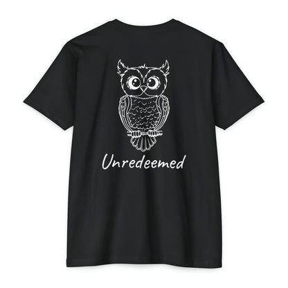 Unredeemed T-Shirt