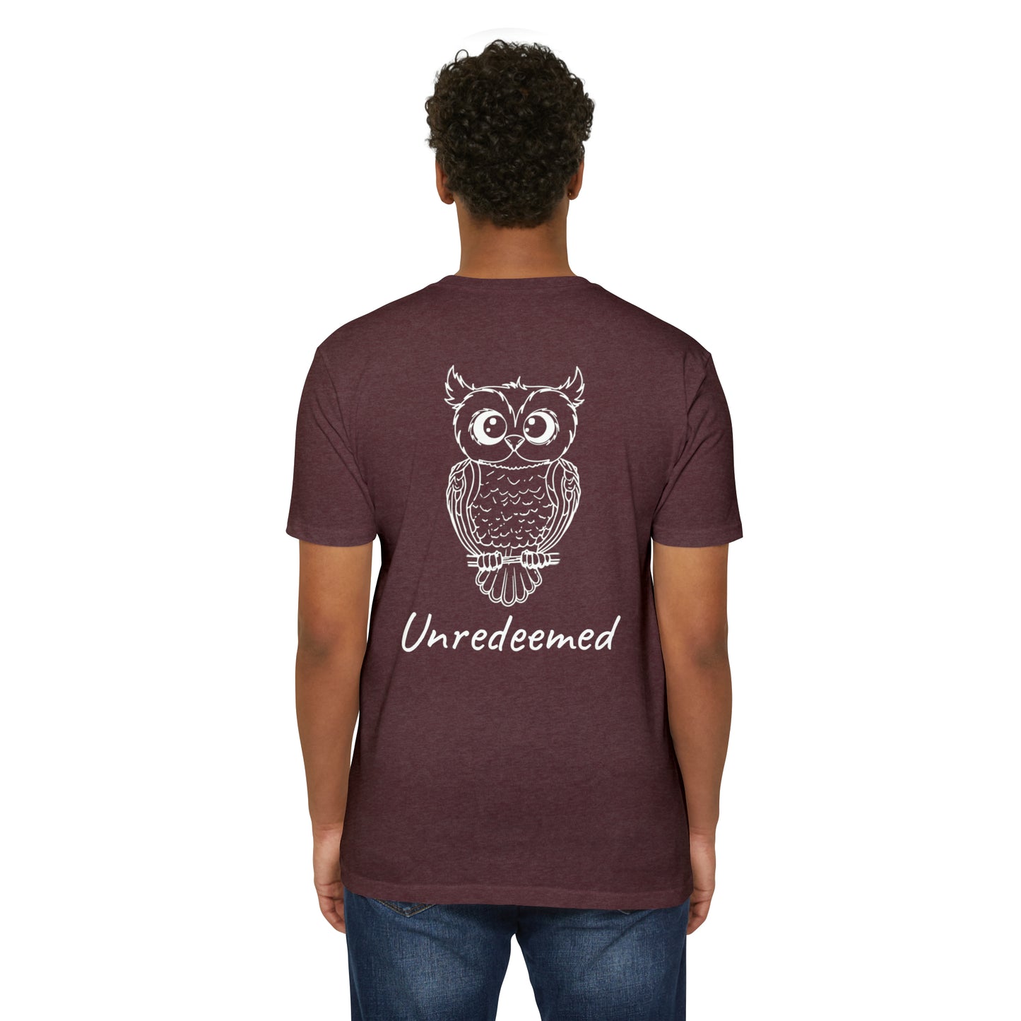 Unredeemed T-Shirt