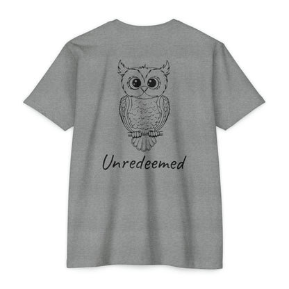 Unredeemed T-Shirt